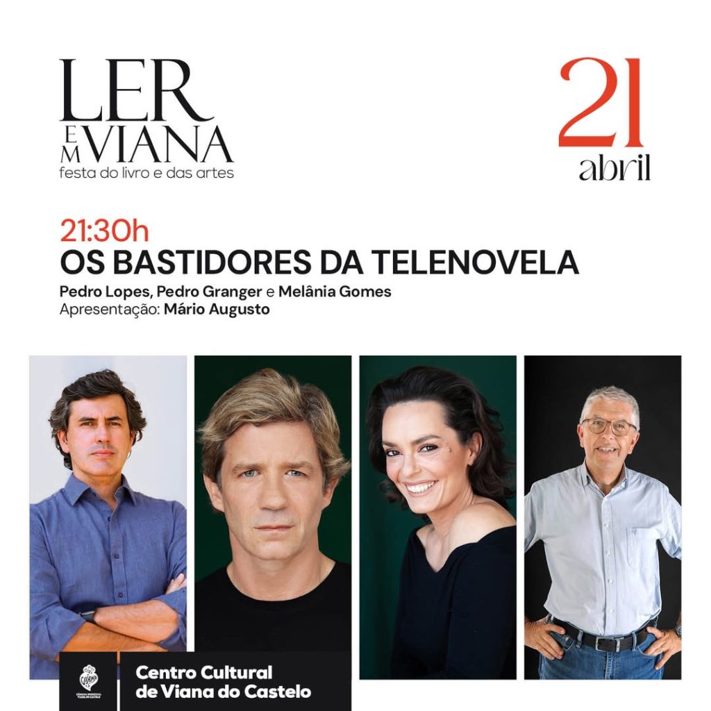 Os Bastidores da Telenovela em debate hoje no Ler em Viana
